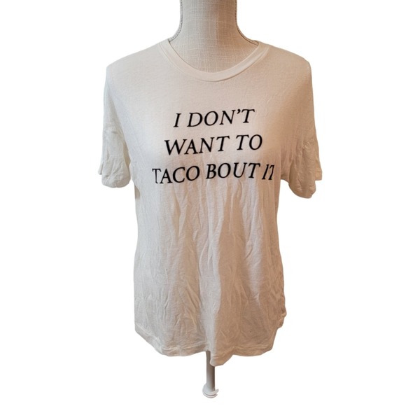 Wildfox White/Black I Don't Want To Taco Bout It "Taco Talk"  Graphic Slub Tee S - Picture 2 of 4